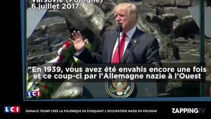 Donald Trump : Ses propos chocs sur l'occupation nazie en Pologne créent la polémique (vidéo)