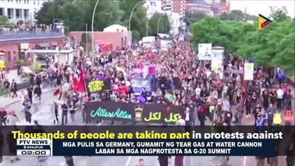 GLOBALITA: Mga pulis sa Germany, gumamit ng tear gas at water cannon vs G-20 Summit protesters