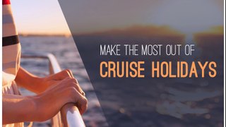 Options for Tourists to Enjoy Other Activities during Cruise Holidays