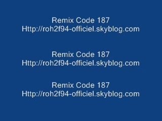 Remix Code 187