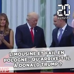 Recherche de sa limousine, ou fail de la première dame polonaise : Qu'arrive-t-il à Donald Trump ?