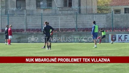 NUK MBAROJNË PROBLEMET TEK VLLAZNIA