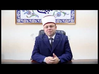 Muaji i Ramazanit - Nesër besimtarët mysliman nisin agjërimin, Bruçaj: Jini solidarë