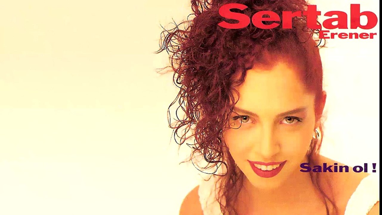 Sertab Erener - Sakin Ol (Full Albüm)