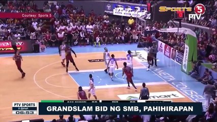 SPORTS BALITA: Grandslam bid ng SMB, pahihirapan