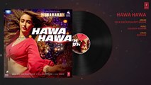 Hawa Hawa Full Audio Song   Mubarakan   Anil Kapoor, Arjun Kapoor, Ileana D’Cruz, Athiya Shetty