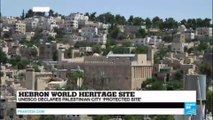 Palestine: UNESCO declares Hebron ''Protected Site'', sparking controversy in Israel