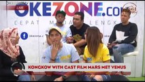 Kongkow Bareng Cast Film Mars Met Venus
