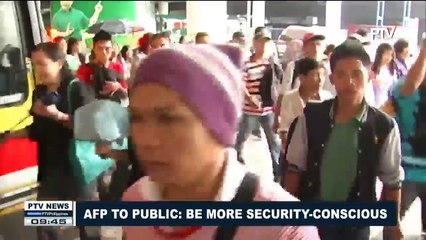 AFP to public: Be more security-conscious