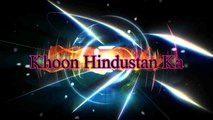 Khoon Hindustan Ka 