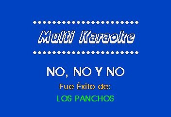 Los Panchos - No No Y No (Karaoke)