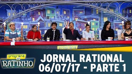 Jornal Rational - 06.07.17 - Parte 1