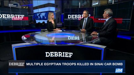 DEBRIEF | Multiple egyptinian troops killed in Sinai car bomb | Friday, July 7th 2017
