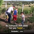 Bu bahçede ekili dikili her şey ‘helal’