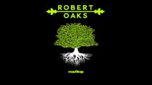 Robert Oaks - On The Run