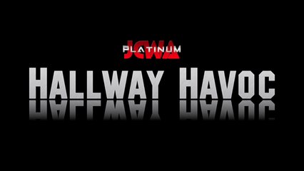JCWA Platinum - Hallway Havoc (2017)