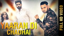 Yaaran Di Chadhai HD Video Song Saab Maan 2017 Priyanka Bhardwaj New Punjabi Songs