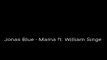 Jonas Blue - Mama feat. William Singe ( Lyrics )