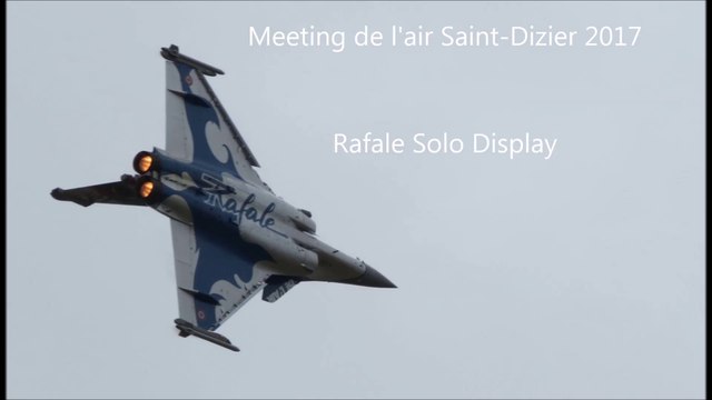 Rafale Solo Display Saint-Dizier 2017