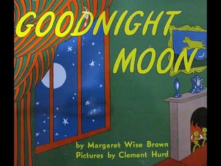 Childrens Book/Song: Goodnight Moon - Song/Music by Miss Nina LLC, book by Margaret Wise