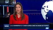 i24NEWS DESK | U.S. bombers fly over Korea DMZ in show of force | Saturday, June 8th 2017