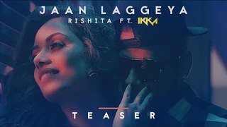 Jaan Laggeya Song Teaser Rishita Feat. IKKA - Intense - 13 July 2017_7258