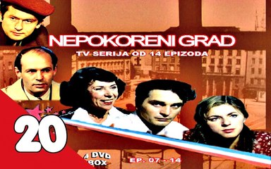 Nepokoreni Grad - Ep 20 ( HD )