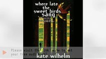 Listen to Where Late the Sweet Birds Sang Audiobook by Kate Wilhelm, narrated by Anna Fiel