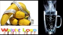 Et bananes avantages santé chaud de de eau Manger la banane à leau tiède et un poids moindre rapide