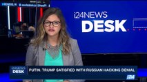 i24NEWS DESK | Putin: Trump satisfied with russian hacking denial | Saturday, July 8th 2017