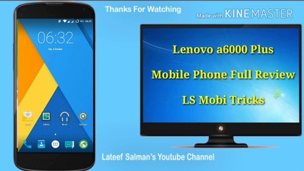 Lenovo a6000 Plus 4G Smart Mobile Phone Review