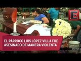 Feligreses despiden al sacerdote asesinado en Edomex