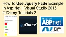 How to use jquery fade example in asp.net || visual studio 2015 #jquery tutorials 2