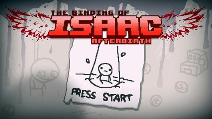 Let's play: The Binding of Isaac: AFTERBIRTH #1