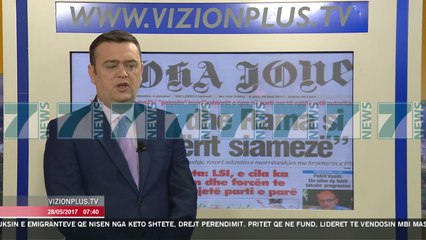 SHTYPI I DITES ME TITUJT E GAZETAVE E DIEL 28 MAJ 2017 - News, Lajme - Kanali 7