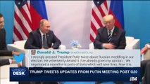 i24NEWS DESK | Trump tweets updates from Putin meeting post G20 | Sunday, July 9th 2017