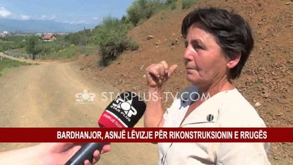 BARDHANJOR, ASNJË LËVIZJE PËR RIKONSTRUKSIONIN E RRUGËS