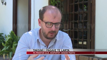 Taksimi i pagave të larta, PS premton ulje - News, Lajme - Vizion Plus