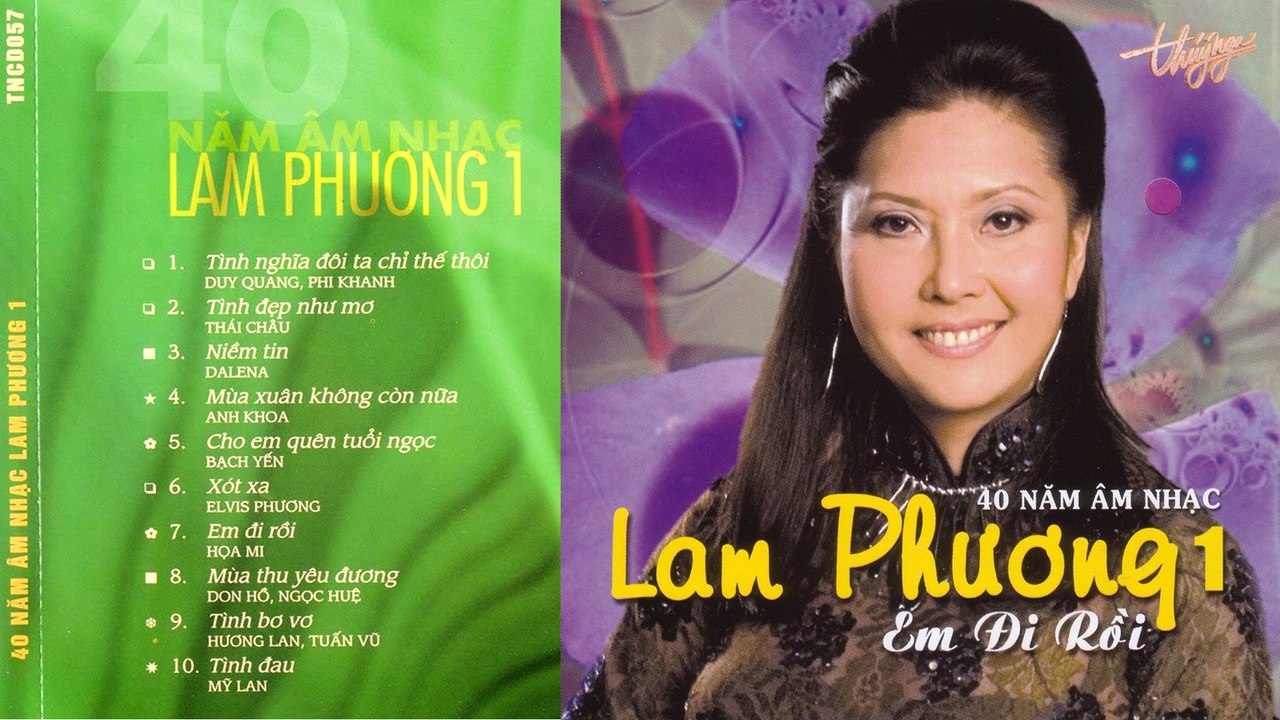 40 Năm Âm Nhạc Lam Phương 1 - Album Em Đi Rồi - Elvis Phương, Bạch Yến, Tuấn Vũ