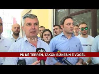 PD NË TERREN, TAKON BIZNESIN E VOGËL