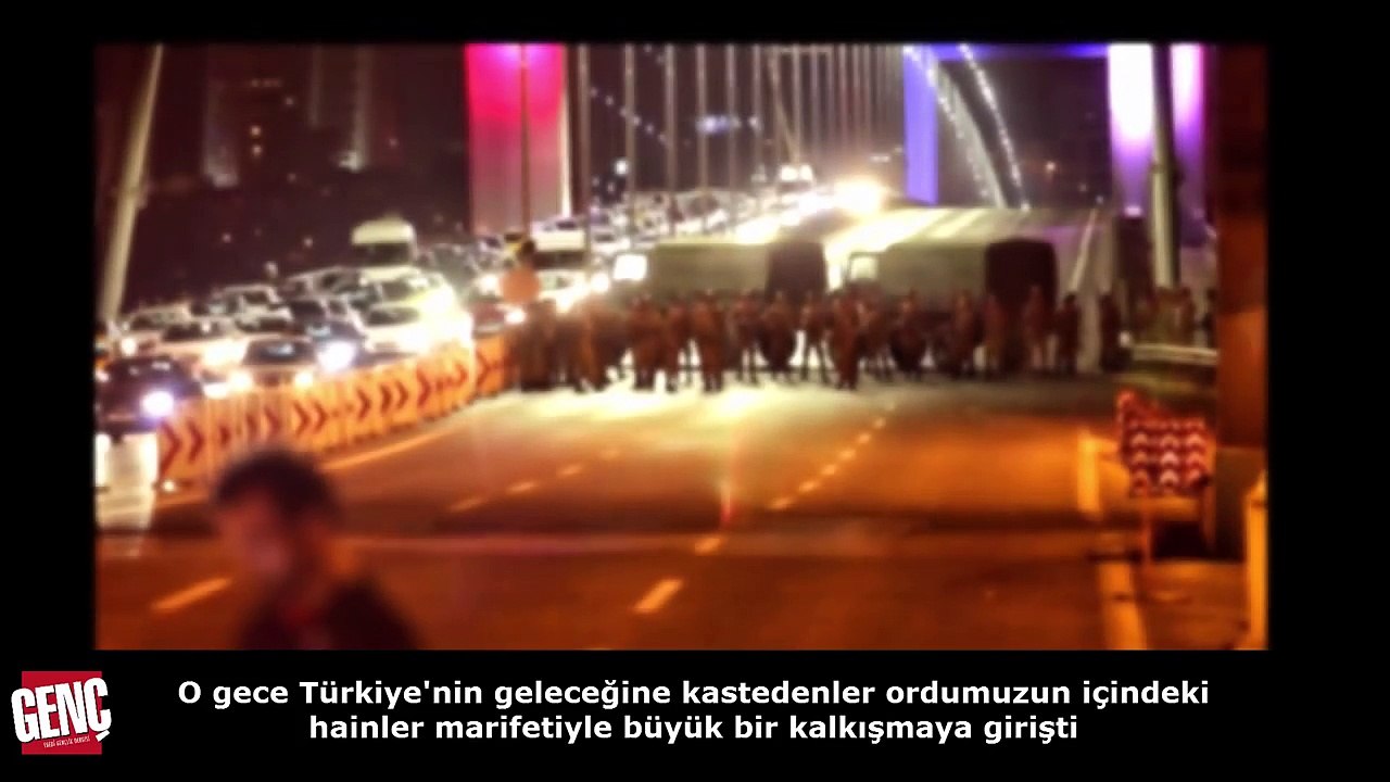 15 Temmuz Gecesini Unutma!