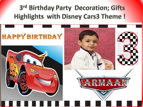Disney pixar cars3 Lightning McQueen Theme Birthday party Decoraions;gift haul;celebrations :Armaan's 3rd Bday Party Special!