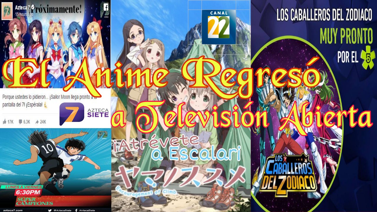 El anime Regreso a Canal 7, 22 y 5 de Televisión Abierta