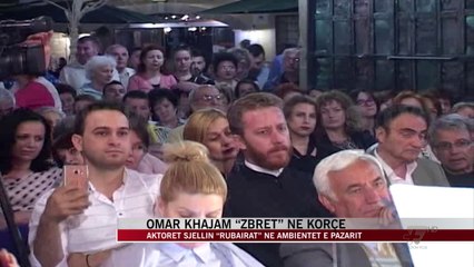 Omar Khajam “zbret” në Korçë - News, Lajme - Vizion Plus