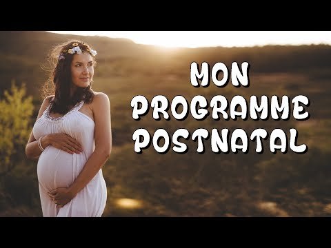 PROGRAMME DE REMISE EN FORME POST-NATAL pour reprendre en douceur après un accouchement