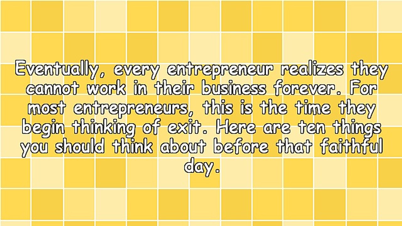 Building a Sellable Business: 10 Things Often Overlooked