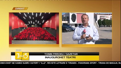 7pa5 - Inagurohet Teatri Andon Z. Çajupi në Korçë - 19 Qershor 2017 - Show - Vizion Plus