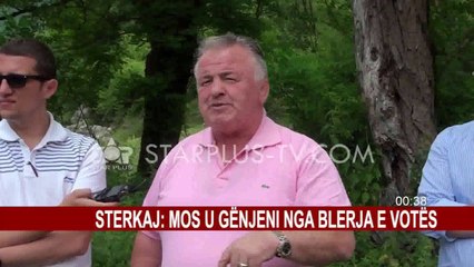 STERKAJ: MOS U GËNJENI NGA BLERJA E VOTËS