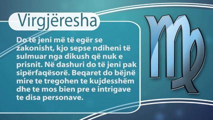 Report Tv - Rreze Dielli, Horoskopi 21 Qershor 2017