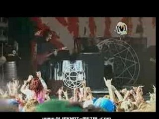 2 - Slipknot - The Blister Exists - (live Big Day Out 2005)